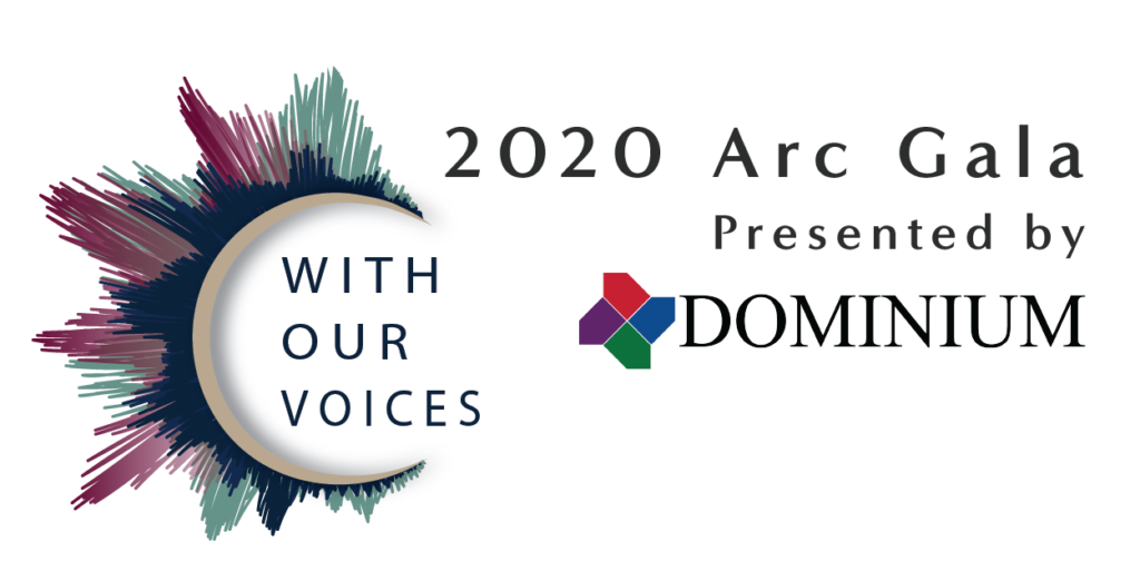 With Our Voices, 2020 Arc Gala Presented by Dominium